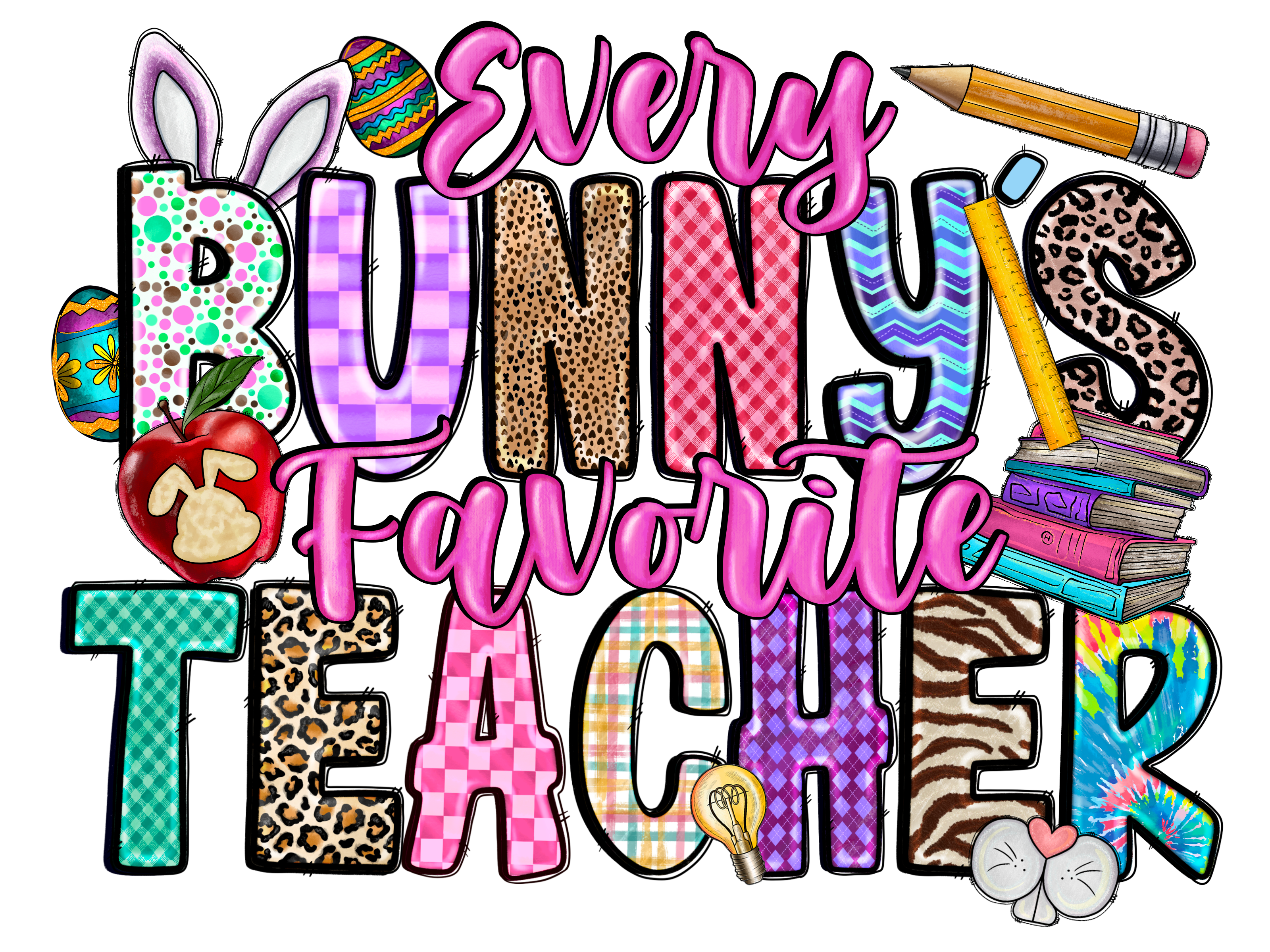 Every Bunny's Favorite Teacher