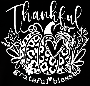Thankful, grateful, blessed