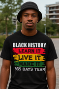 Black History Learn it, Live it, Make it